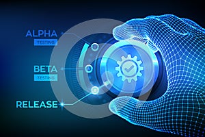 Software testing engineering concept. Alpha Beta Release testing. Wireframe hand turning a test process knob and selecting Release photo