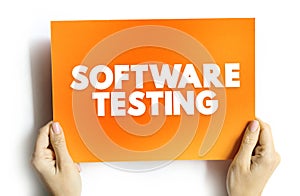 Software Testing - examining the artifacts and the behavior of the software under test by validation and verification, text