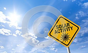 Solar activity warning sign