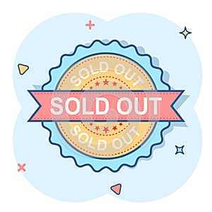Sold out grunge rubber stamp. Vector illustration on white background. Business concept sold stamp pictogram