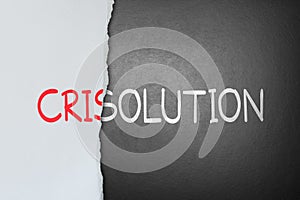 Solution for crisis