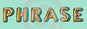 Balloons forming the word phrase, web banner photo