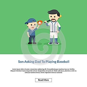 Son asking dad to playing baseball