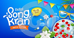 Songkran festival message, jasmine, water and flower in bowl, coconut leaf, water drop and flag banners poster design
