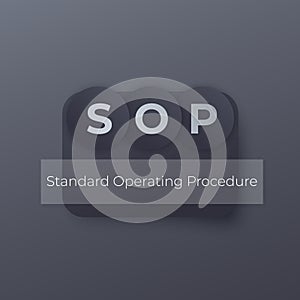 SOP Standard Operating Procedure, vector concept