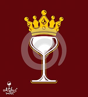 Sophisticated luxury wineglass with golden imperial crown. Leisure and lifestyle theme vector goblet. Rendezvous conceptual illus