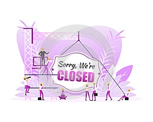 Sorry we are closed sign door, many people. Vector illustration