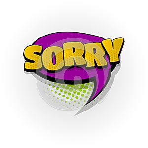 Sorry comic book text pop art