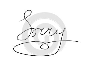 Sorry handwritten text inscription. Modern hand drawing calligraphy. Word illustration black