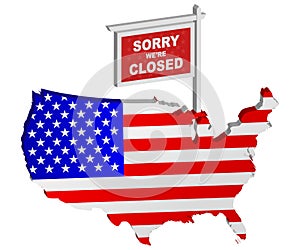 Sorry We`re Closed Sign Post represent USA Government Shutdown