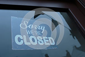 Sorry Were Closed Sign