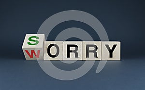 Sorry or Worry. Cubes form words Sorry or Worry