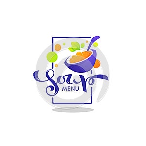 Soup Menu, vector logo template with image of cartoon bowl, spoon silhouette and green leaves