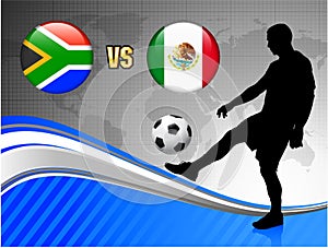 South Africa versus Mexico on Blue Abstract World Map Background