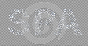 SPA. The word from bubbles on transparent background. 3d vector realistic drop, droplet, underwater air, rain, condensate. Vector