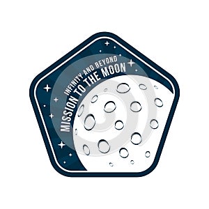 Space badge with moon and crater texture in view from the the space. Vintage astronaut label