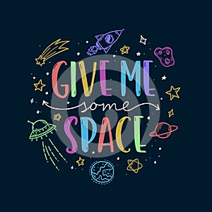 Space theme doodle slogan. Vector illustration. photo