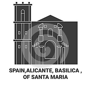 Spain,Alicante, Basilica , Of Santa Maria travel landmark vector illustration