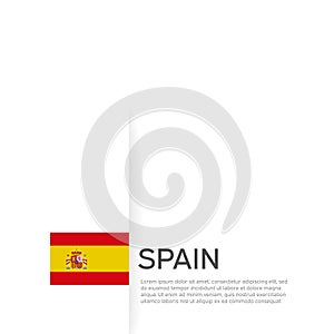 Spain flag background. State patriotic spanish banner, cover. Document template with spain flag on white background. National