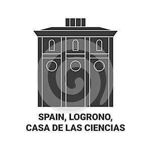 Spain, Logrono, Casa De Las Ciencias travel landmark vector illustration