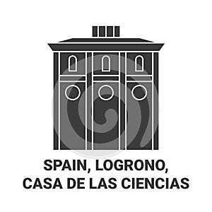 Spain, Logrono,Casa De Las Ciencias travel landmark vector illustration