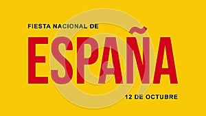 Spain National Day. Fiesta Nacional de Espana