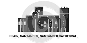 Spain, Santander, Santander Cathedral, travel landmark vector illustration