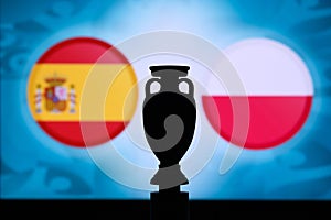 Spain vs Poland, Euro National flags, and football trophy silhouette. Background for soccer match, Group E, Bilbao, 20. June 2020