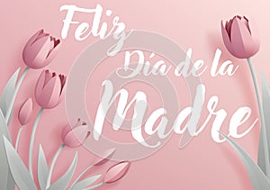 Mothers Day Spanish Feliz Dia De La Madre Design photo