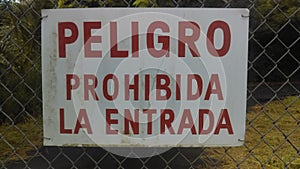 spanish sign Peligro Prohibida la entrada