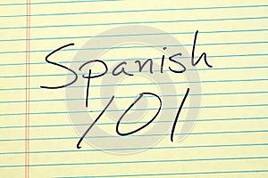 Spanish 101 On A Yellow Legal Pad photo