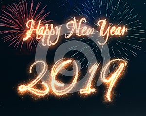 Sparkling Happy New Year 2019 Fireworks Calligraphy