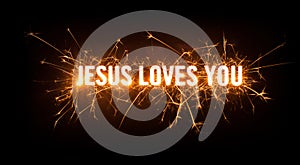 Sparkly glowing title card for Jesus Loves You photo