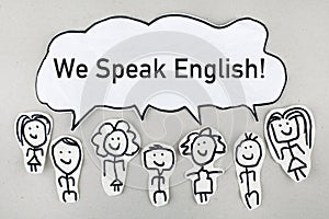 We Speak English / Communication Speaking Concept