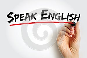 Speak English text, education concept background