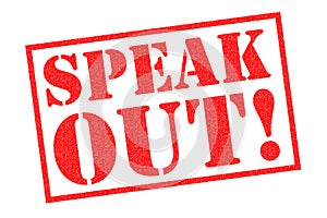 SPEAK OUT! Rubber Stamp