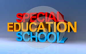 special education school on blue