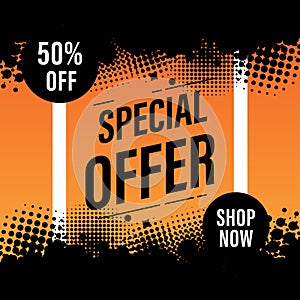 Special offer sale shopping promotion, discount template banner grunge style