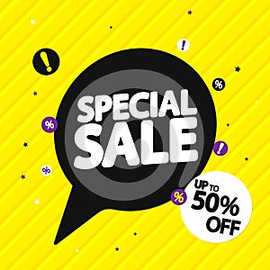 Special Sale, up to 50% off, offer speech bubble banner, discount tag design template, vector illustration