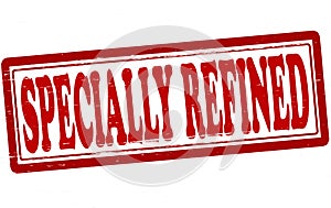 Specially refined