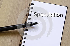 Speculation write on notebook