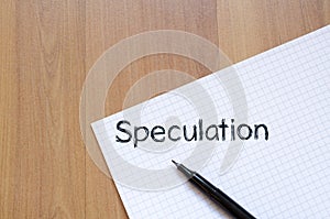 Speculation write on notebook