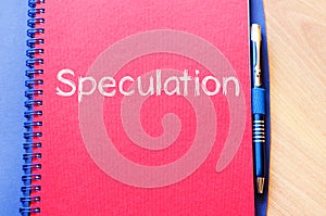 Speculation write on notebook