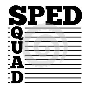 Sped squad design photo
