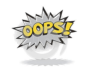 Speech bubble OOPS. Vector comic book element.