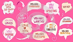 Speech bubbles with compliment phrases set. Quotes about love for yourself, self love and others.