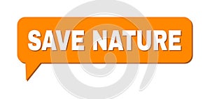 Speech SAVE NATURE Colored Cloud Message