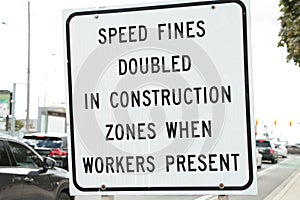 speed fines doubled in construction zones when workers present square exterior. p