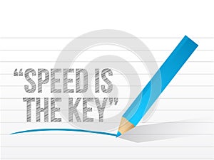 Speed is the key written on a notepad paper.