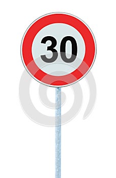 Speed Limit Zone Warning Road Sign, Isolated Prohibitive 30 Km Kilometre Thirty Kilometer Maximum Traffic Limitation Order